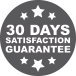 30 Days Satisfaction Guarantee